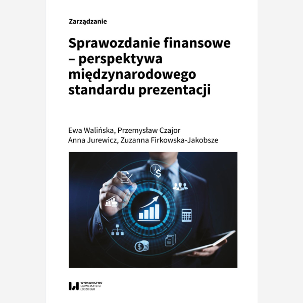 Sprawozdanie finansowe – perspektywa międzynarodowego standardu prezentacji